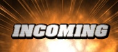 INCOMING