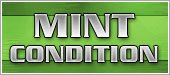 MINT CONDITION