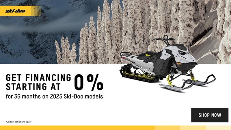 Ski-Doo - Get financing starting at 0% for 36 months on 2025 Ski-Doo Models