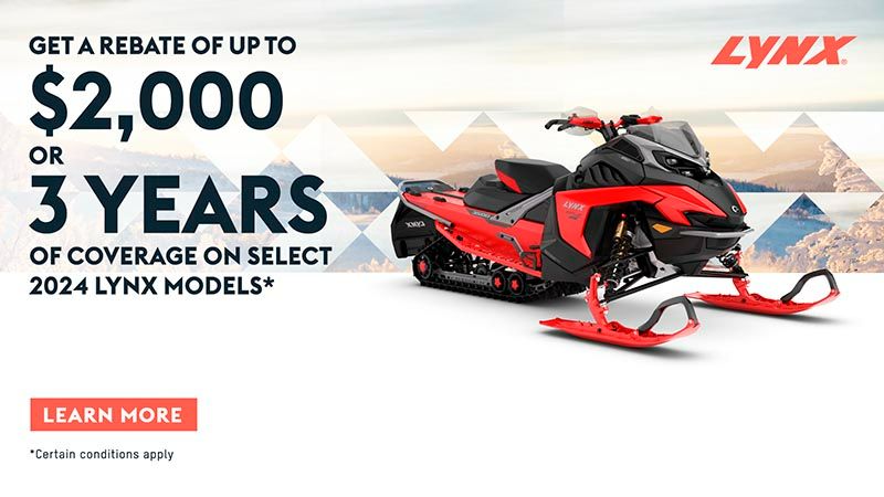 LYNX - Get rebates up to $2,000 or 3 years of coverage on select 2024 Lynx models