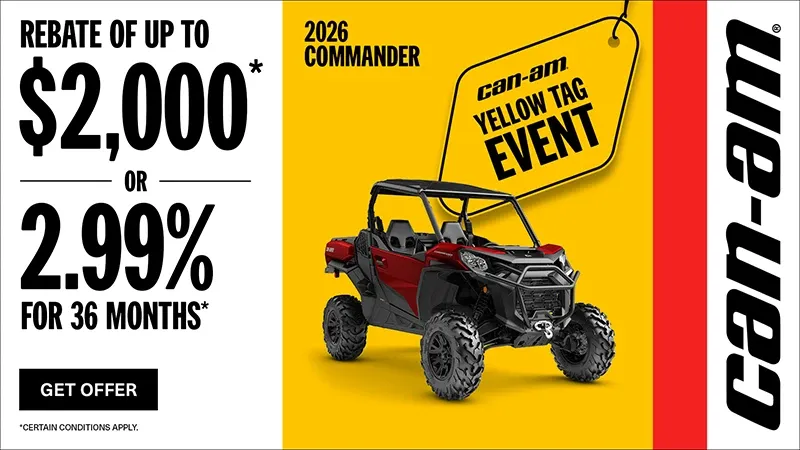 Can-Am - Save up to $2,000 or 2.99% for 36 months on select 2026 Commander