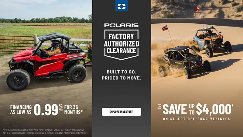 Polaris - Financing As Low As 0.99% Or Save Up To $4000 On Select Off Road Vehicles