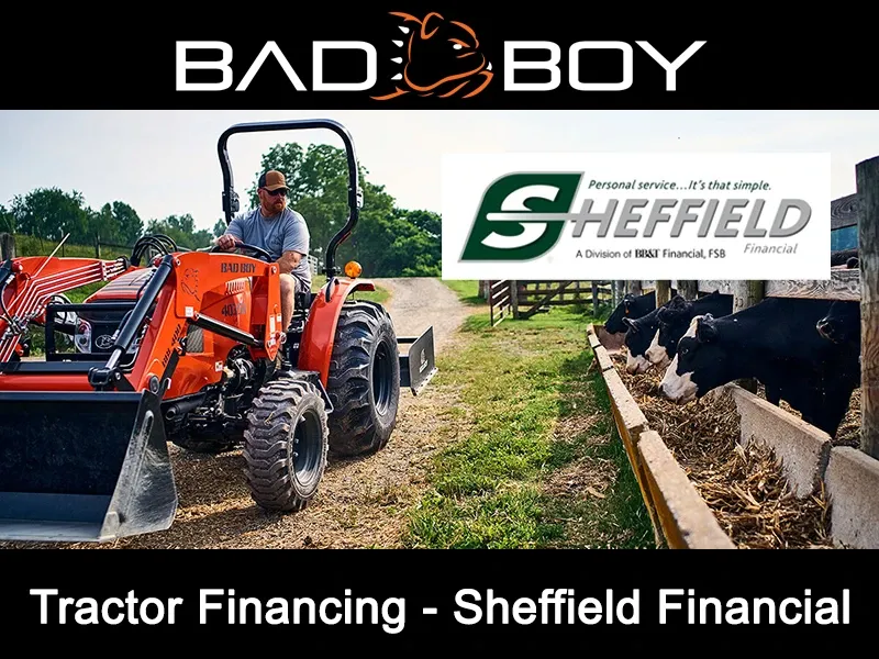 Bad Boy Mowers - Tractor Financing - Sheffield Financial
