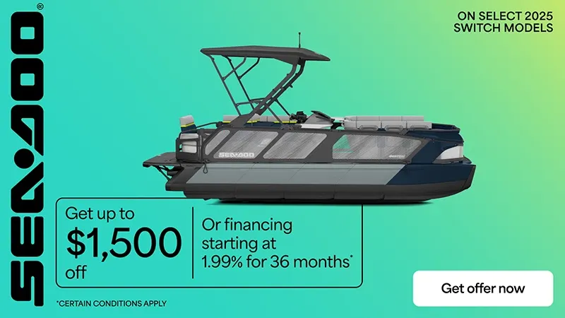 Sea-Doo - Rebates up to $1,500 or financing starting at 1.99% or 36 months on select 2025 Sea-Doo Switch models