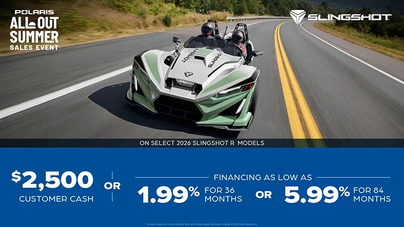 Slingshot Slingshot - $2500 Customer Cash Promotion Details
