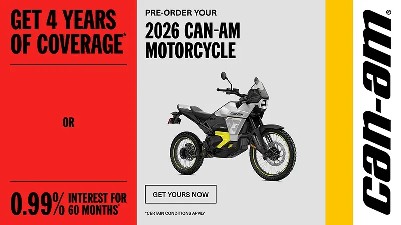 Can-Am - Pre-order a 2026 Can-Am motorcycle and get 4 years of coverage or financing starting at 0.99% for 60 months