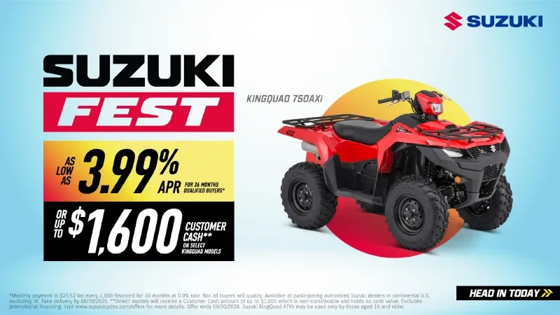 Suzuki - Suzuki Fest - As Low As 3.99% APR For 36 Months Qualified Buyers* Or Up To $1,600 Customer Cash** On Select KingQuad Models