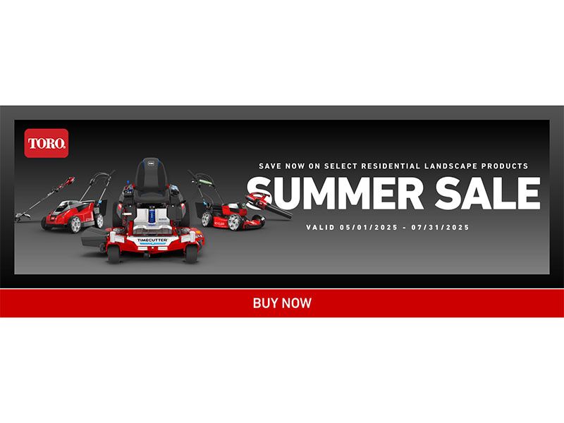 Toro - Summer Sale - Save Now On Select Residential Landscape Products
