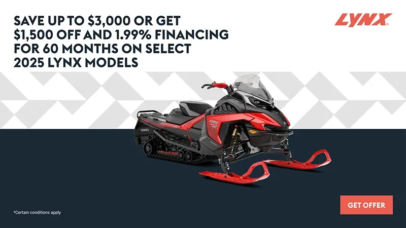 Lynx - Save up to $3,000 or get $1,500 off and 1.99% financing for 60 months on select 2025 Lynx models