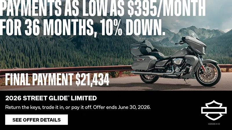 Harley-Davidson - RIDE OUT FROM $395/MO. FOR 36 MOS. & 10% DOWN. FINAL PAYMENT OF $21,434 DUE AT THE END OF YOUR LOAN WITH H-D FLEX FINANCING.