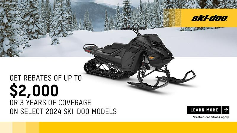 Ski-Doo - Get rebates up to $2,000 or 3 years of coverage on select 2024 Ski-Doo models