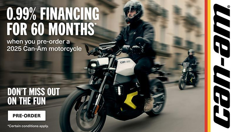 Can-Am - 0.99% financing for 60 months when you pre-order a 2025 Can-Am motorcycle