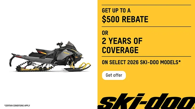 Ski-Doo - Get up to $500 or 2 years of coverage on select 2026 Ski-Doo models