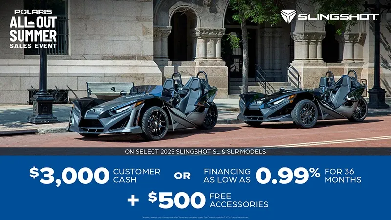 Slingshot - $3000 Customer Cash