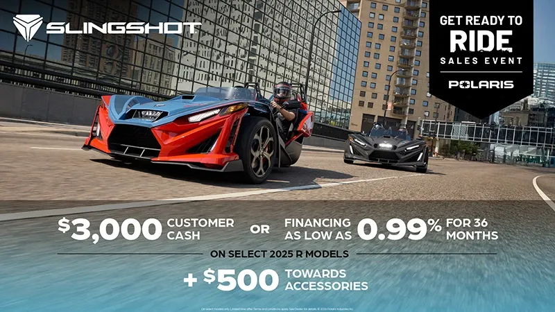 Slingshot - $3,000 Customer Cash or Financing offer for Slingshot R Models