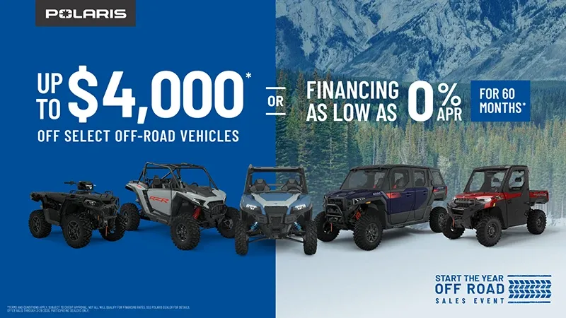Polaris - Start The Year Off Road Sales Event