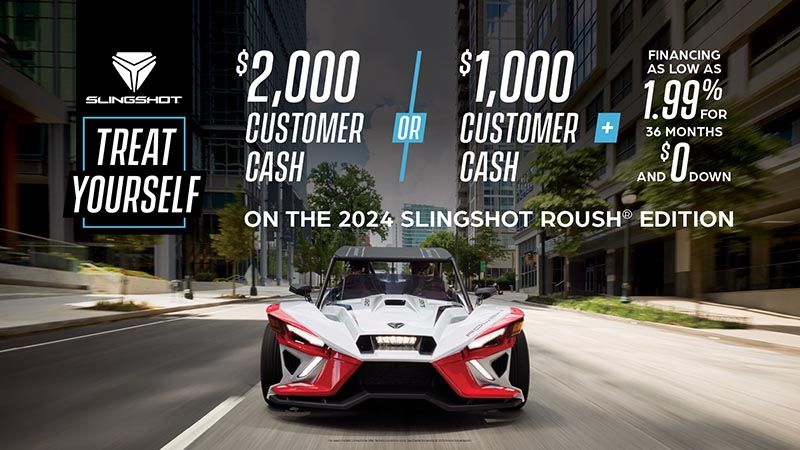 Slingshot - Up To $2000 Customer Cash