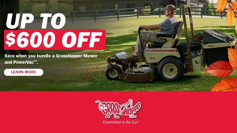 Grasshopper - Up To $600 Off Zero-Turn and PowerVac™ Bundle