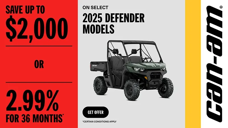 Can-Am - Save up to $2,000 or 2.99% for 36 months on select 2025