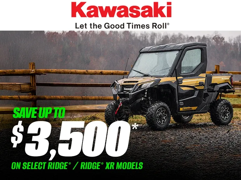 Kawasaki - Save Up To $3,500 On Select RIDGE / RIDGE XR Models