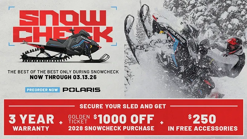 Polaris - Snow Check Now Through 3-13-26