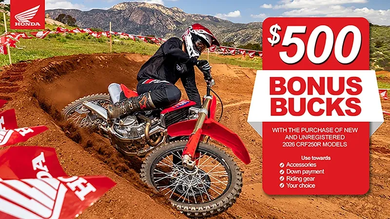 TROIKA CONSTRUCTION Honda Finance 20周年記念 Honda- $500 Bonus Bucks | Promotion at Tommy's Motorsports