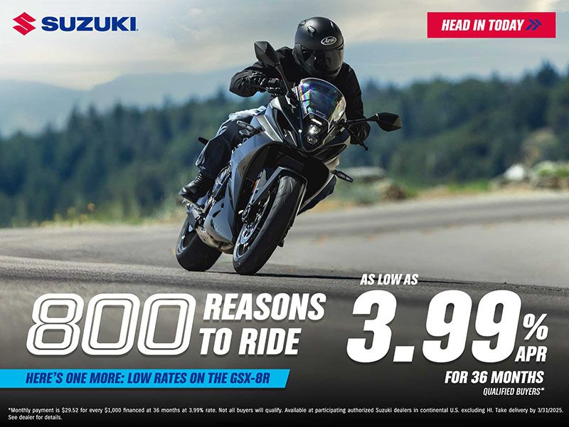 Suzuki - 800 Reasons To Ride - As Low As 3.99% APR For 36 Months