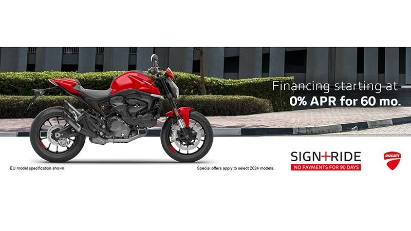 Ducati - Sign & Ride 90 Days No Pay