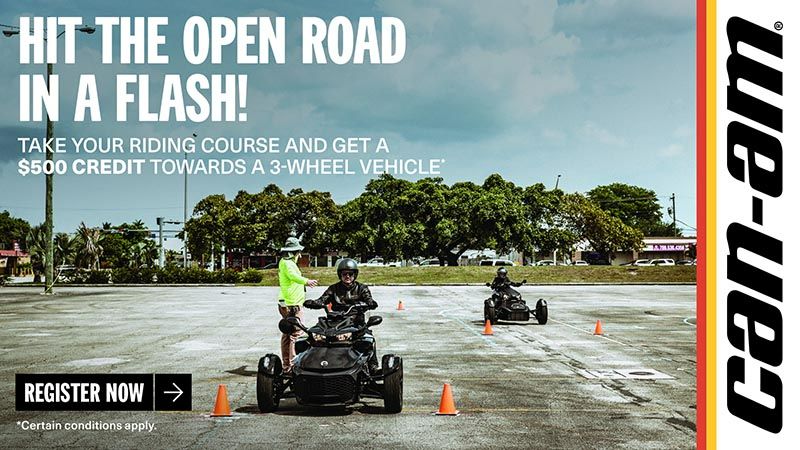 Can-Am - Take your riding course and get a $500 credit towards a 3-wheel vehicle