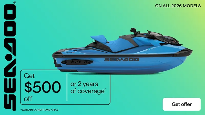 Sea-Doo - Get $500 off or 2 years of coverage on all 2026 models
