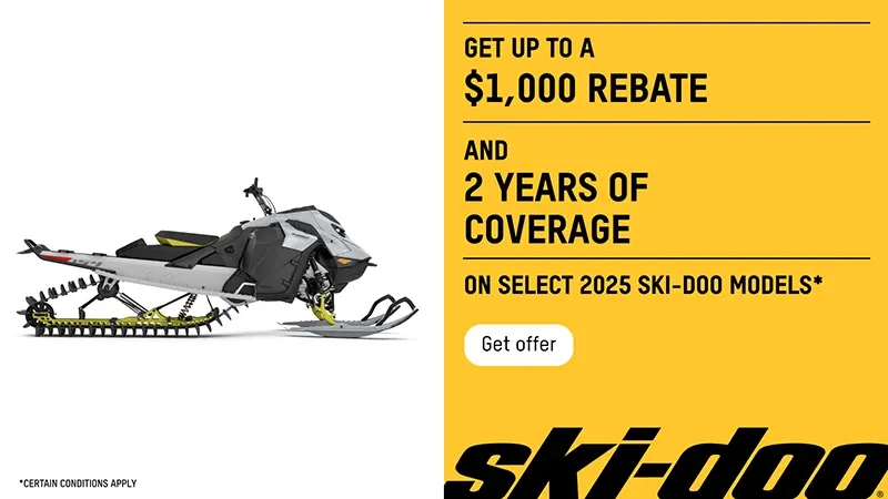 Ski-Doo - Get up to $1,000 or 2 years of coverage on select 2025 Ski-Doo models