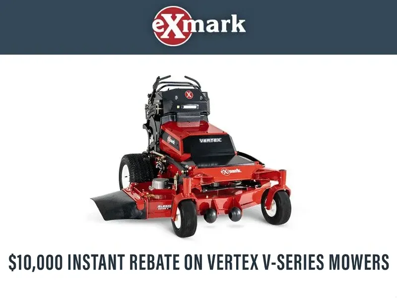 Exmark - $10,000 Instant Rebate on Vertex V-Series Mowers