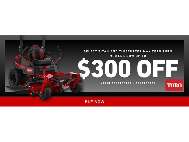 Toro - Select TITAN and TimeCutter MAX Zero Turn Mowers Now Up To $300 Off