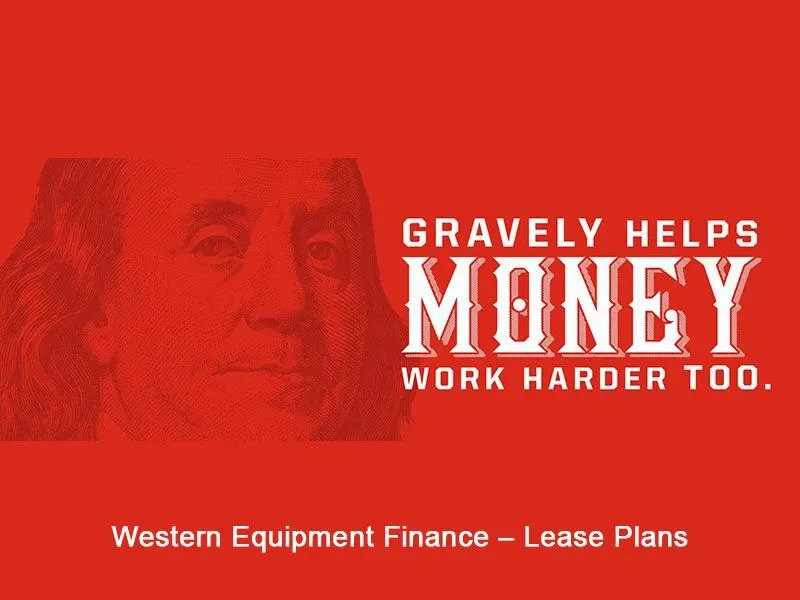 Gravely USA - Western Equipment Finance – Lease Plans