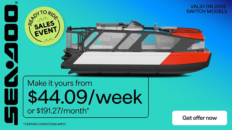 Sea-Doo - Make it yours from $44.09 / week or $191.27 / month valid on select 2025 Switch models