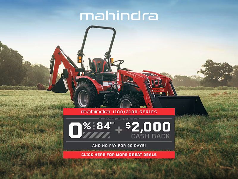 Mahindra - Get 0% For 84 Months OR Up To $5,000 Cash Back On Select Models and No Pay For 90 Days!