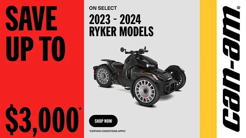 Can-Am - Save up to $3,000 on select 2023-2024 Ryker models