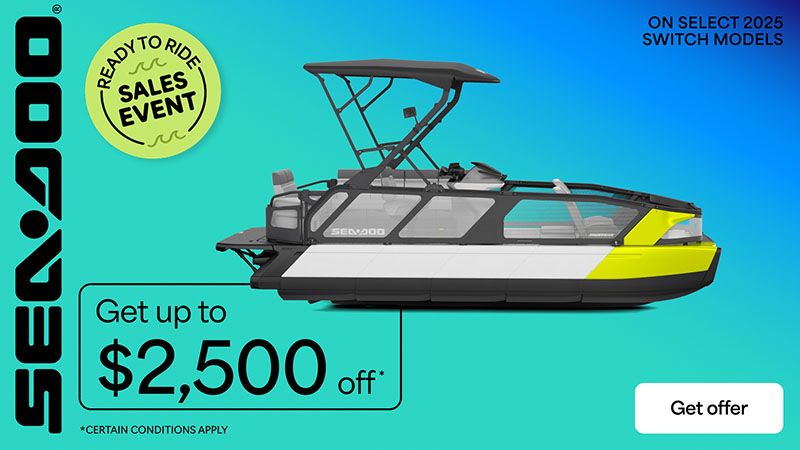 Sea-Doo - Get up to $2,500 off on select 2025 Switch models