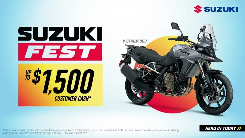 Suzuki - Suzuki Fest - Up To $1,500 Customer Cash*