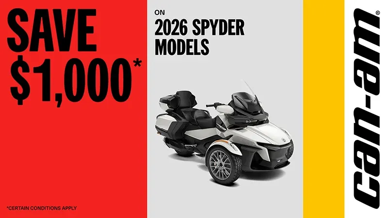 Can-Am - Save up to $1,000 on 2026 Spyder models | Promotion at