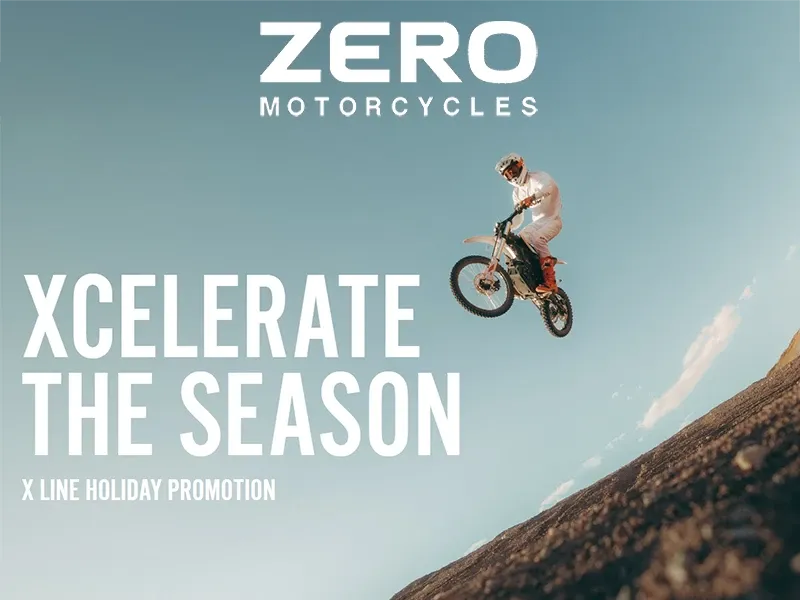 Xcelerate the Season Program - zeromotorcycles.com