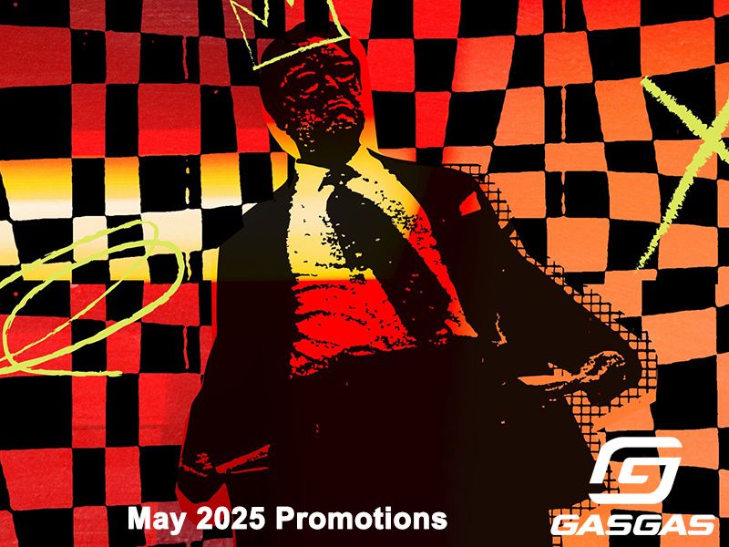 GASGAS - May 2025 Promotions