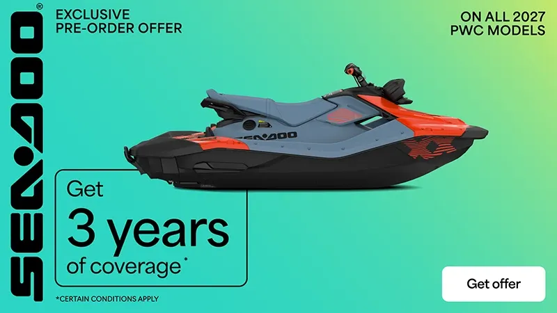 Sea-Doo - Get 3 years of coverage on all 2027 PWC models