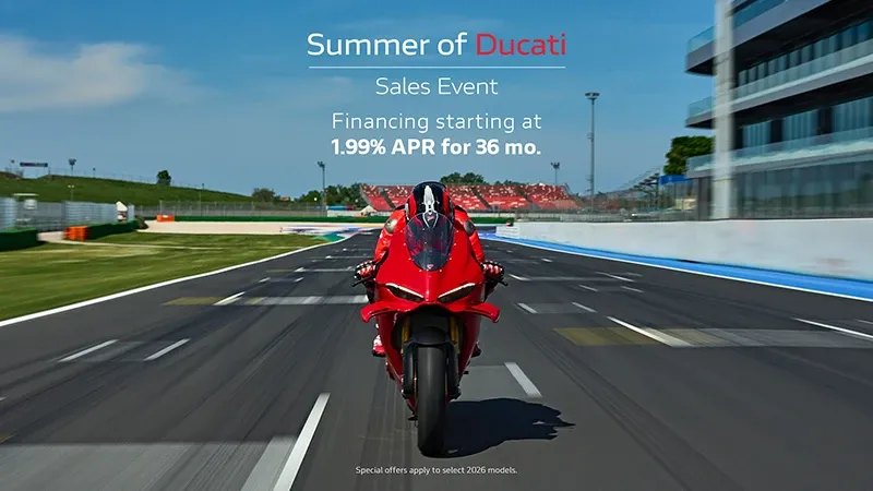 Ducati - Summer Of Ducati Sales Event