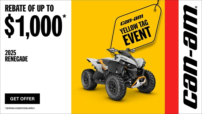 Can-Am - Save up to $1 000 rebate on select 2025 Renegade models